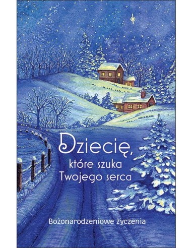 Dziecię, które szuka Twojego serca (okł3 domki)