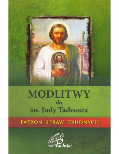 Modlitwy do św. Judy Tadeusza. Patron spraw trudnych.