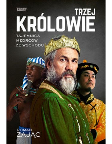 Trzej Królowie - Roman Zając