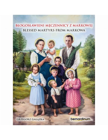 Błogosławieni męczennicy z markowej. pol. - ang. Rodzina Ulmów