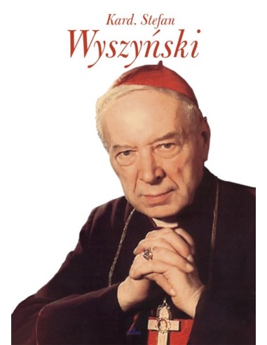 Kard. Stefan Wyszyński - broszura