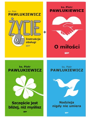 O miłości + Życie. Instrukcja Obsługi + Szczęście + Nadzieja - ks. Piotr Pawlukiewicz