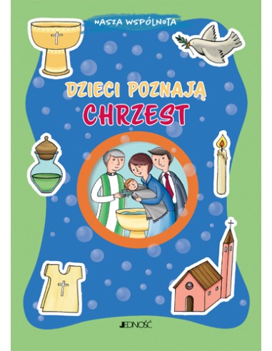 Dzieci poznają chrzest