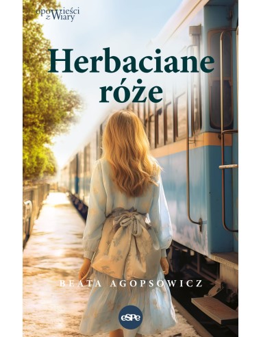 Herbaciane róże - Beata Agopsowicz