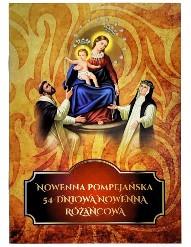 Nowenna Pompejańska. 54-dniowa nowenna różańcowa