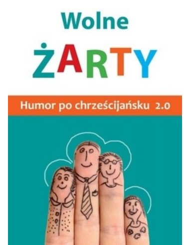 Wolne żarty. Humor po chrześcijańsku