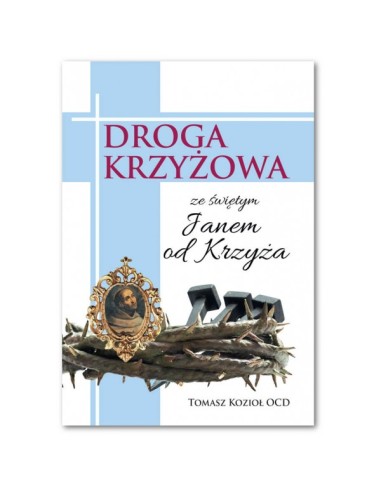 Droga Krzyżowa ze św. Janem od Krzyża