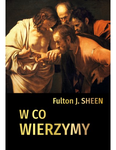 W co Wierzymy Fulton J. Sheen