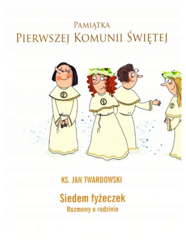 Siedem łyżeczek - ks. Jan Twardowski. Pamiątka I Komunii Świętej