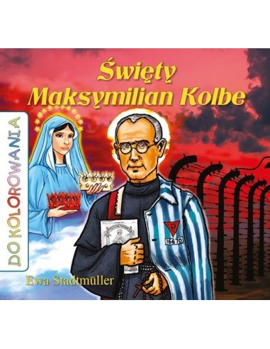 Św. Maksymilian Kolbe - kolorowanka