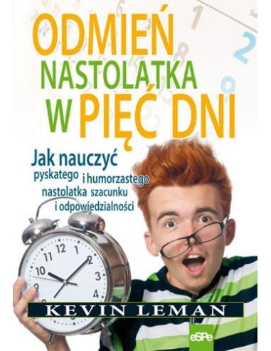 Odmień nastolatka w pięć dni