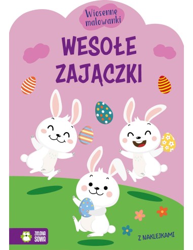 Wiosenne malowanki. Wesołe zajączki