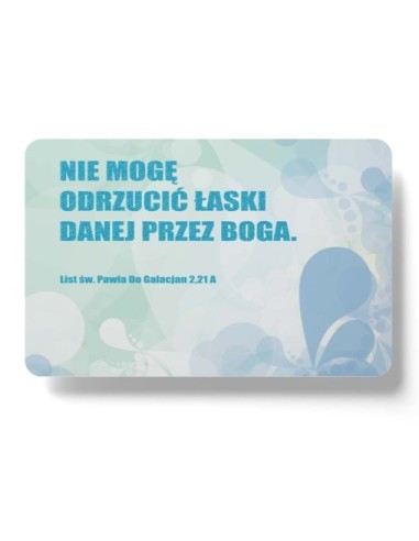 Magnes na lodówkę - Nie mogę odrzucić łaski