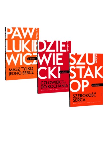 PAWLUKIEWICZ, SZUSTAK, DZIEWIECKI - Seria książek o Miłości