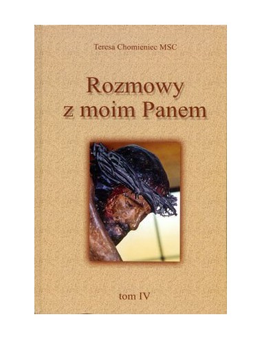 Rozmowy z moim Panem t IV