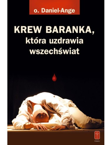 KREW BARANKA, która uzdrawia wszechświat