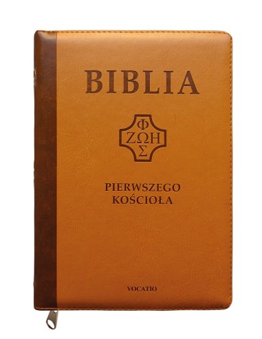Biblia Pierwszego Kościoła okładka PU karmelowa z paginatorami i suwakiem