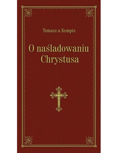 O naśladowaniu Chrystusa - Oprawa bordowa