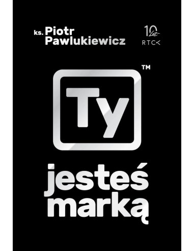 Ty jesteś marką