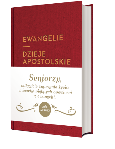 Ewangelie i Dzieje Apostolskie (dla seniorów)