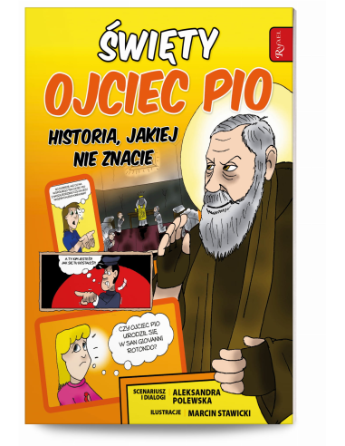 Święty Ojciec Pio - historia jakiej nie znacie