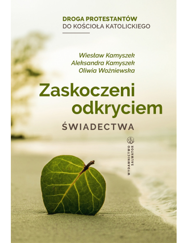 Zaskoczeni odkryciem. Świadectwa