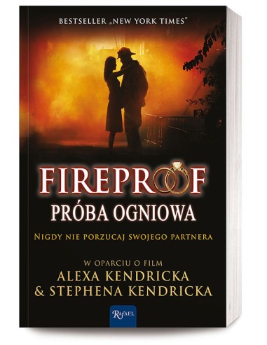 Fireproof - Próba ogniowa - książka