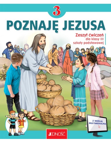 Poznaję Jezusa 3 SP ćwiczenia