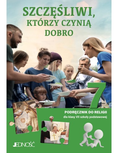 Szczęśliwi, którzy czynią dobro SP klasa 7 podręcznik