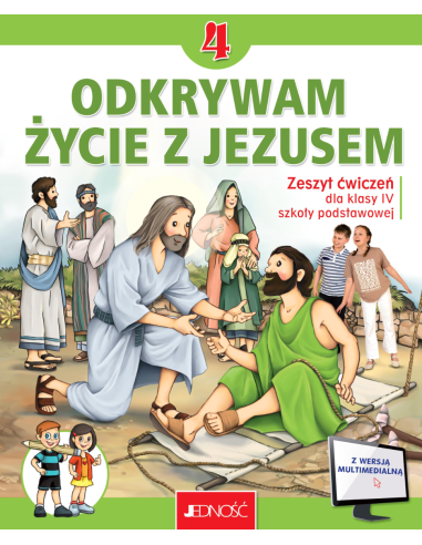 Odkrywam życie z Jezusem - klasa 4 - zeszyt ćwiczeń