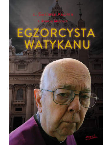 Egzorcysta Watykanu - o. Gabriele Amorth