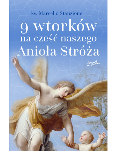 9 wtorków na cześć Anioła Stróża