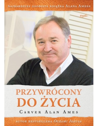 Przywrócony do życia - C. A. Ames