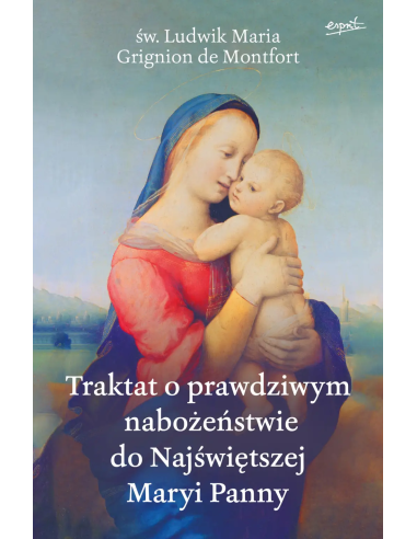 Traktat o prawdziwym nabożeństwie do NMP